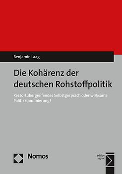 Die Kohärenz der deutschen Rohstoffpolitik