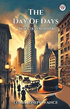 The Day Of Days An Extravaganza