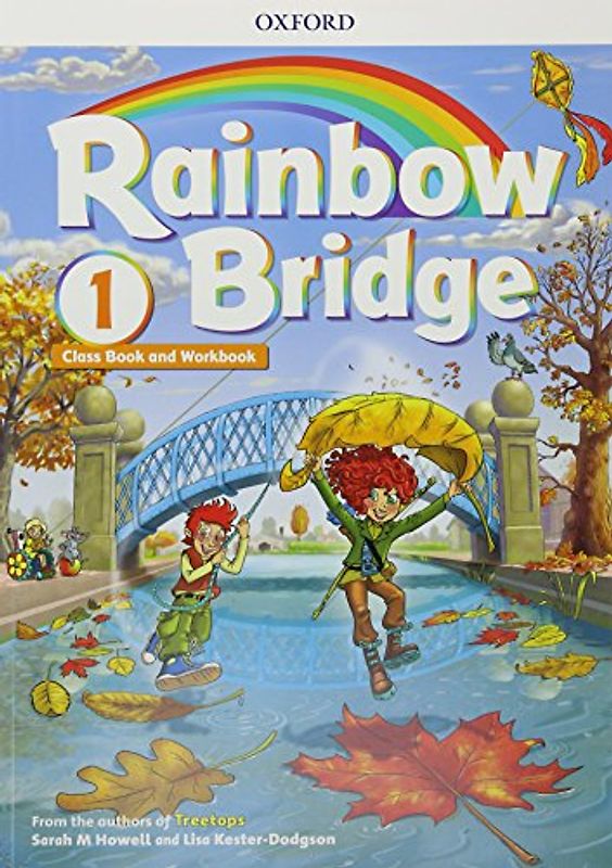 Rainbow Bridge: Level 1: Students Book and Workbook