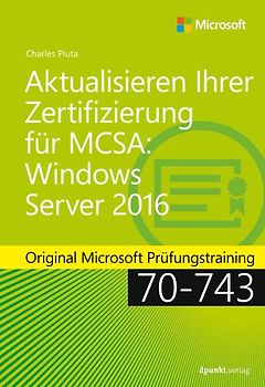 Aktualisieren Ihrer Zertifizierung für MCSA Windows Server 2016