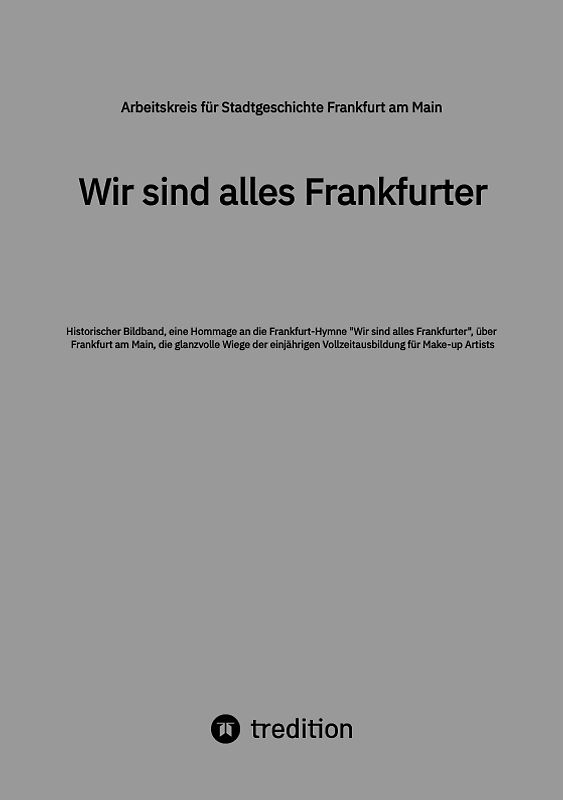 Wir sind alles Frankfurter