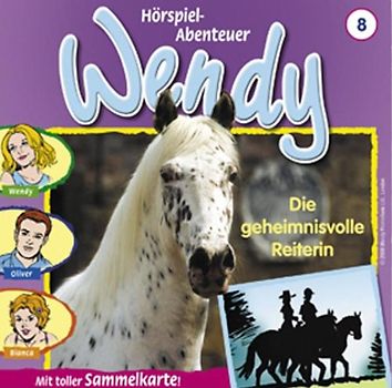 Wendy - Die Geheimnisvolle Reiterin