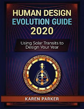 Human Design Evolution Guide 2020