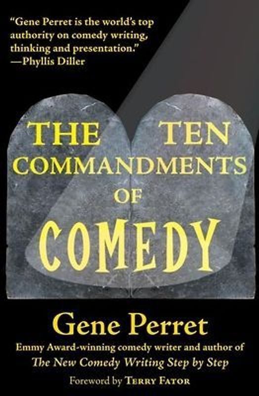The Ten Commandments of Comedy