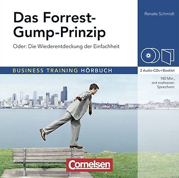 Business Training Hörbuch / Das Forrest-Gump-Prinzip