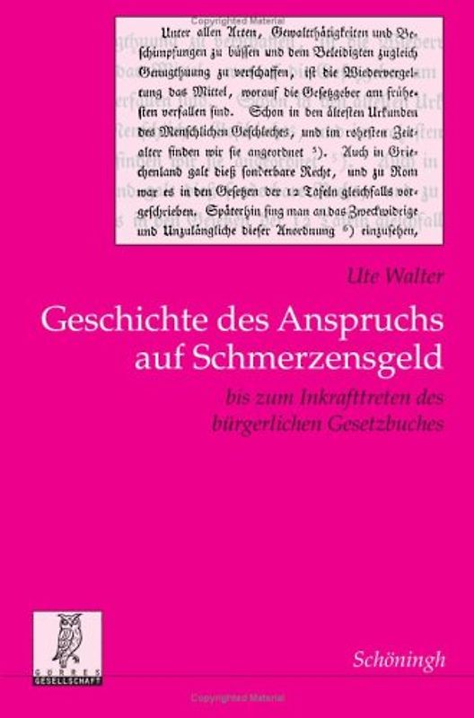 Geschichte des Anspruchs auf Schmerzensgeld