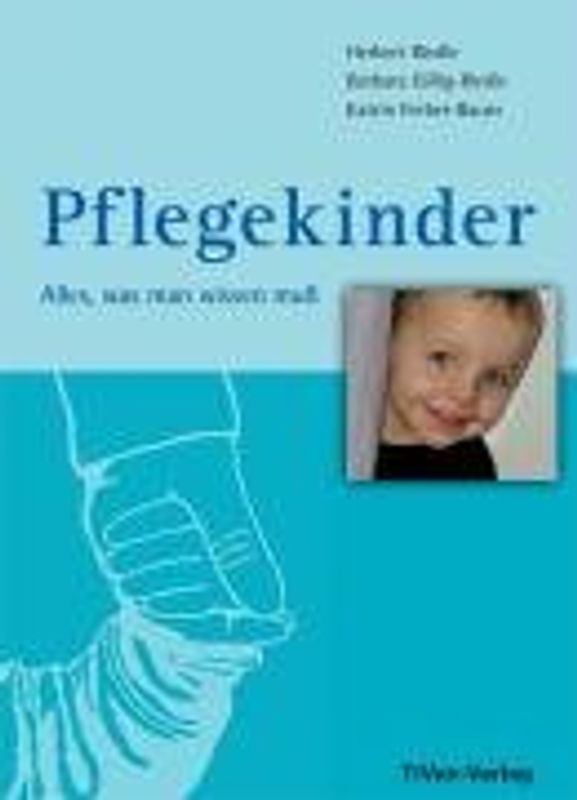 Pflegekinder - Alles was man wissen muss