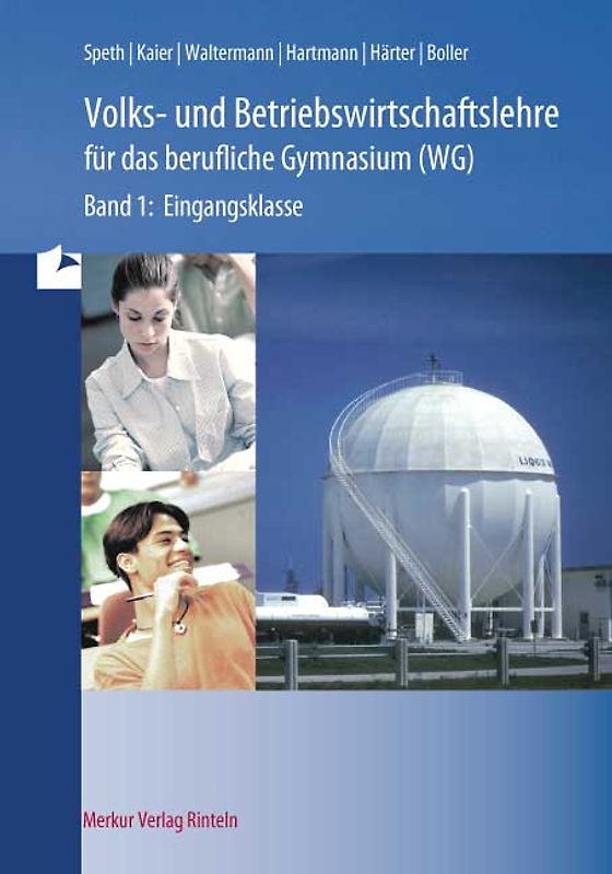 Volks- und Betriebswirtschaftslehre für das berufliche Gymnasium (WG)