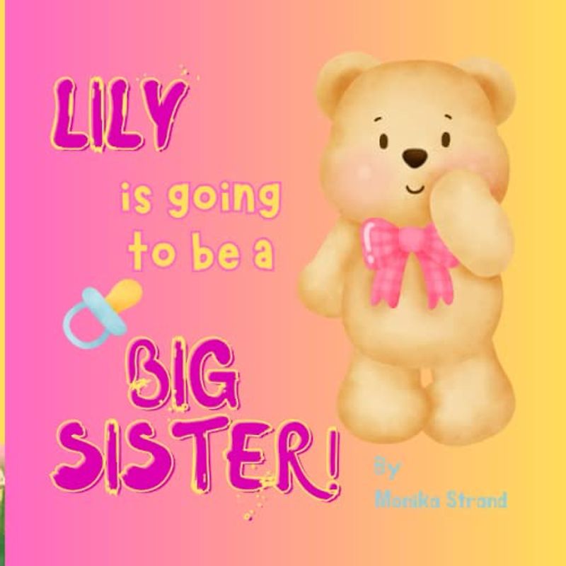 Lily is Going to Be a BIG Sister