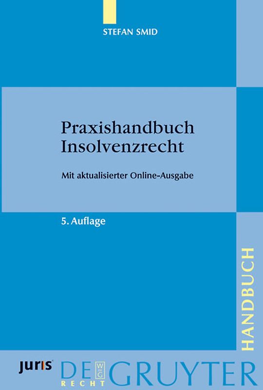 Praxishandbuch Insolvenzrecht