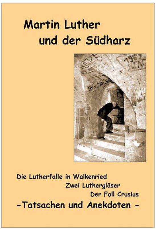 Martin Luther und der Südharz
