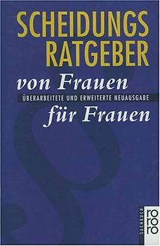 Scheidungsratgeber von Frauen für Frauen