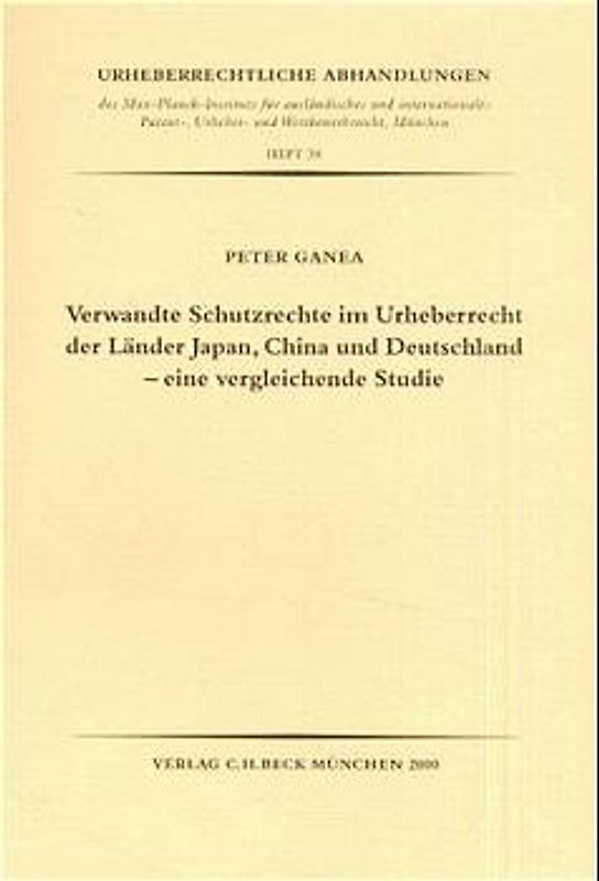 Verwandte Schutzrechte im Urheberrecht der Länder Japan, China und Deutschland - eine vergleichende Studie