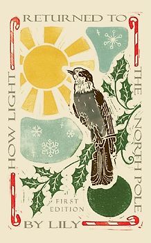 How Light Returned to the North Pole