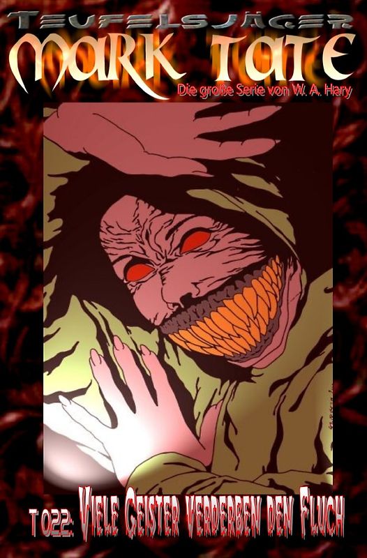 TEUFELSJÄGER MARK TATE / TEUFELSJÄGER Mark Tate 022: Viele Geister verderben den Fluch