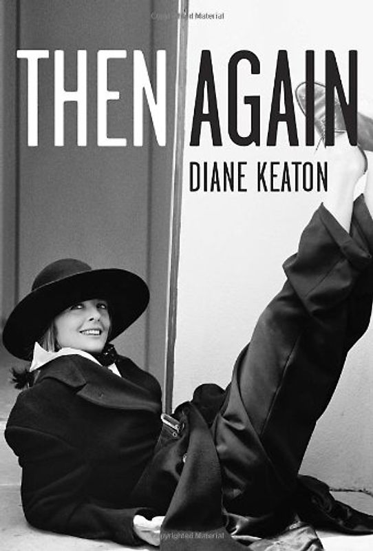Then Again - Keaton, Diane