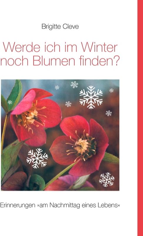 Werde ich im Winter noch Blumen finden?
