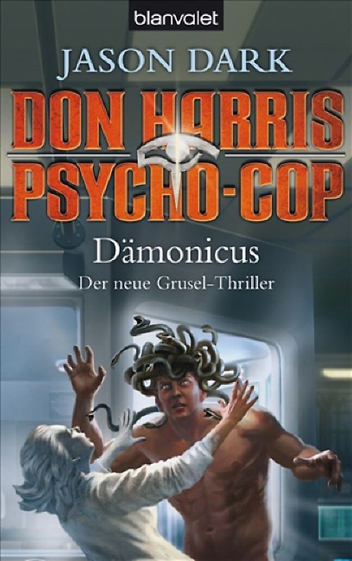 Don Harris, Psycho-Cop - Dämonicus