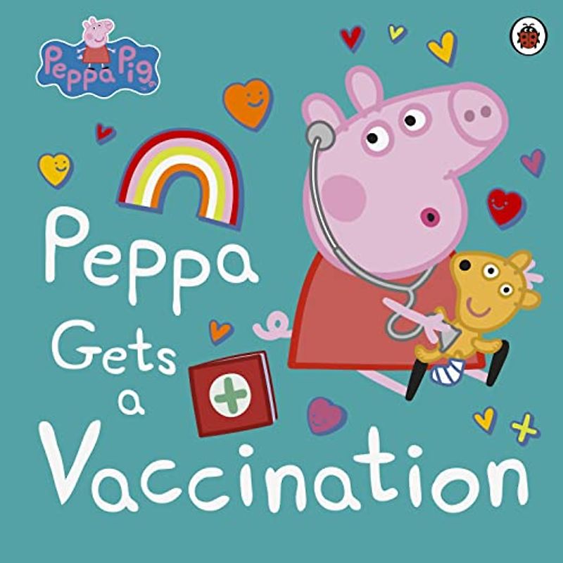 Peppa Pig: Peppa Gets a Vaccination: Bilderbuch