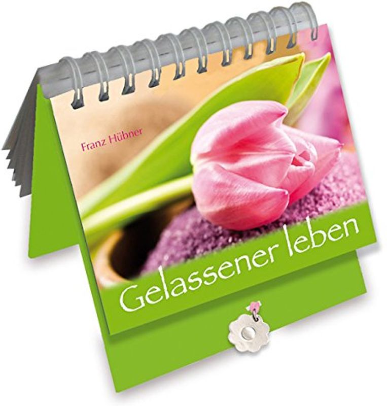 Gelassener leben
