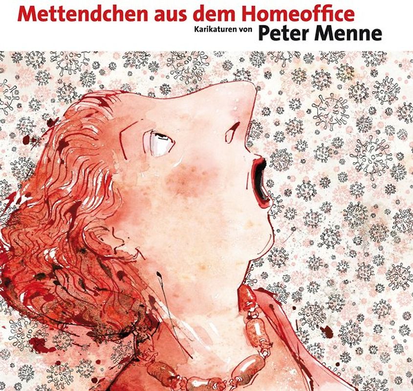 Mettendchen aus dem Homeoffice