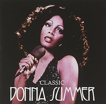Donna Summer - Classic...the Masters Collection