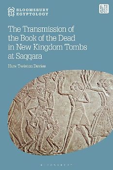 The Transmission of the Book of the Dead in New Kingdom Tombs at Saqqara