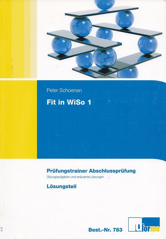 Fit in WiSo 1. Prüfungstrainer Abschlussprüfung.