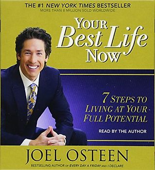 Your Best Life Now