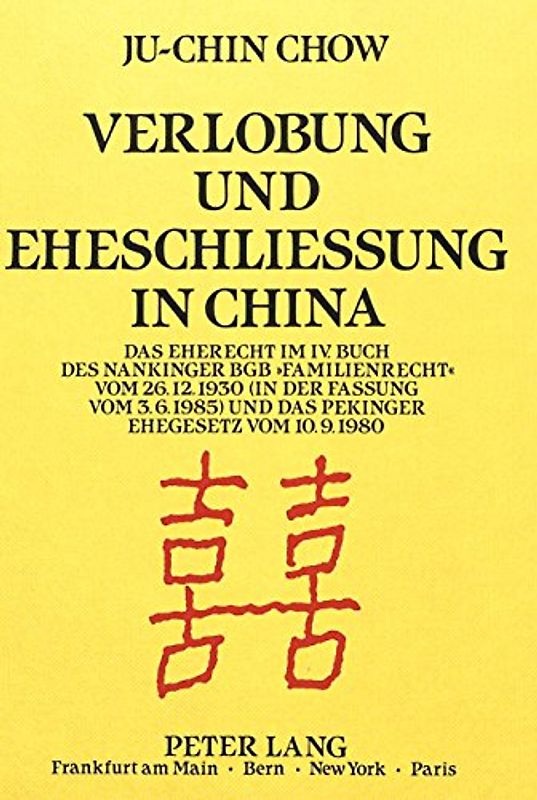 Verlobung und Eheschließung in China