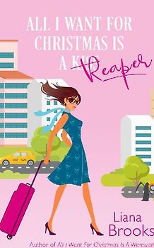 All I Want For Christmas Is A Reaper