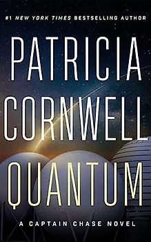 Quantum: A Thriller (Captain Chase, 1, Band 1)