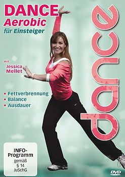 Dance Aerobic für Einsteiger mit Jessica Mellert DVD