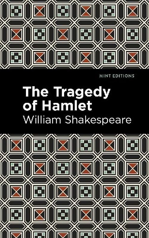 The Tragedy of Hamlet