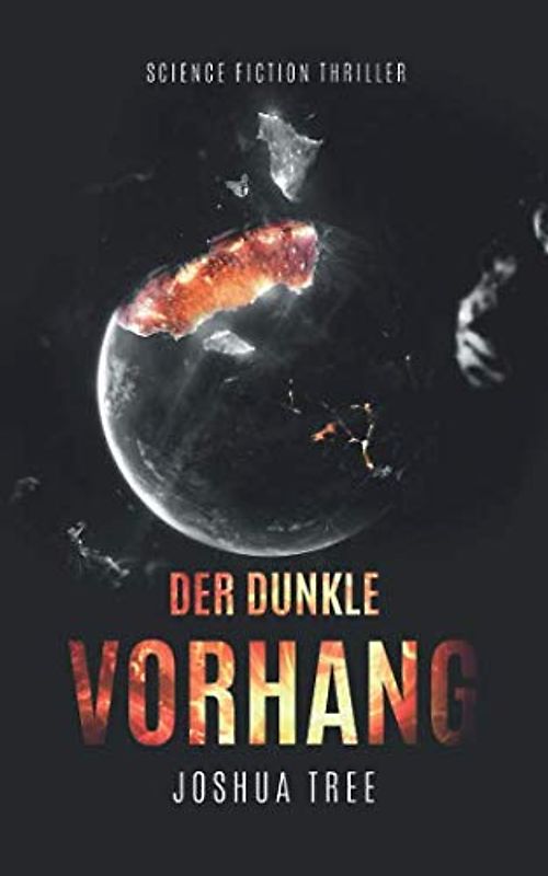 Der Dunkle Vorhang: Science Fiction Thriller