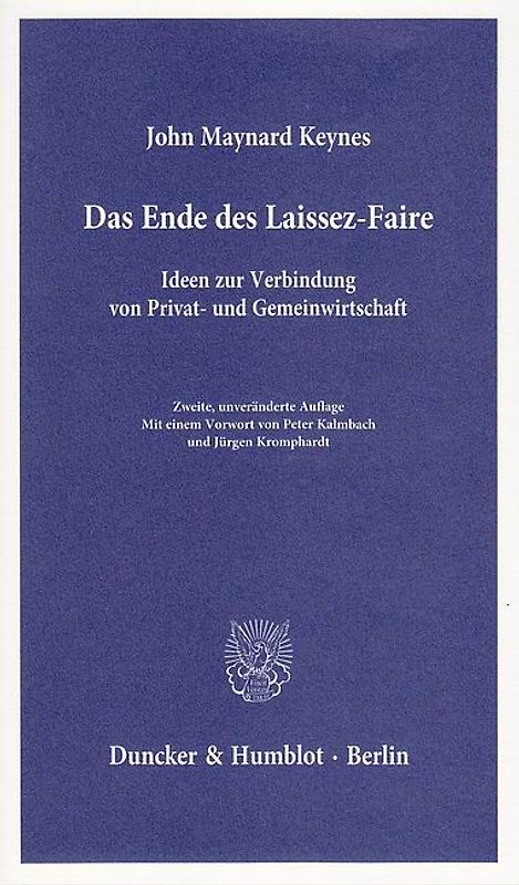 Das Ende des Laissez-Faire.