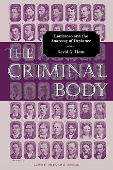 The Criminal Body