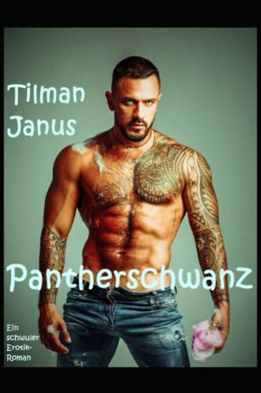 Pantherschwanz: Ein schwuler Erotik-Roman