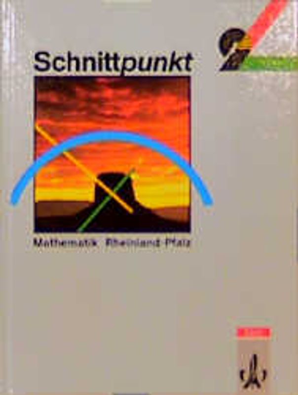 Schnittpunkt - Ausgabe für Rheinland-Pfalz. Mathematik für Realschulen / 9. Schuljahr