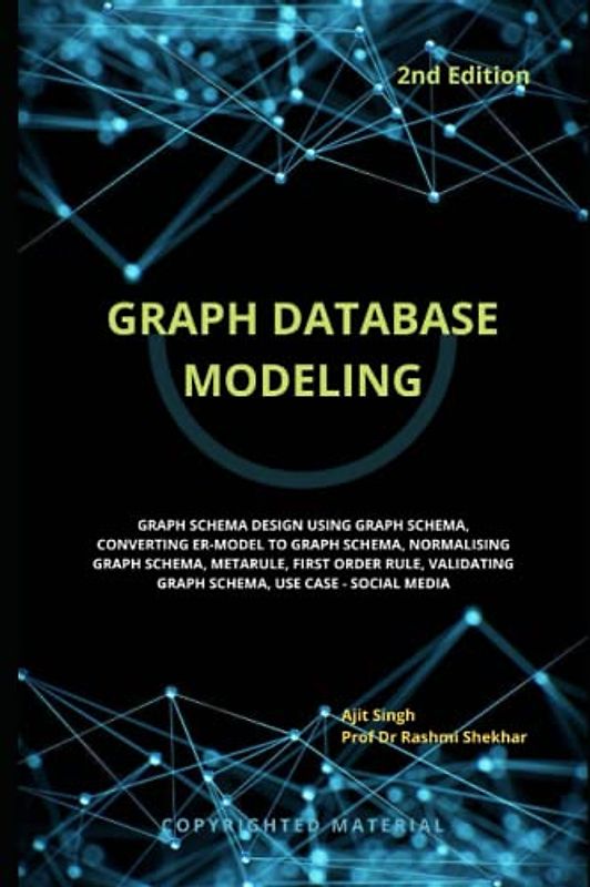 Graph Database Modeling : 2nd Edition