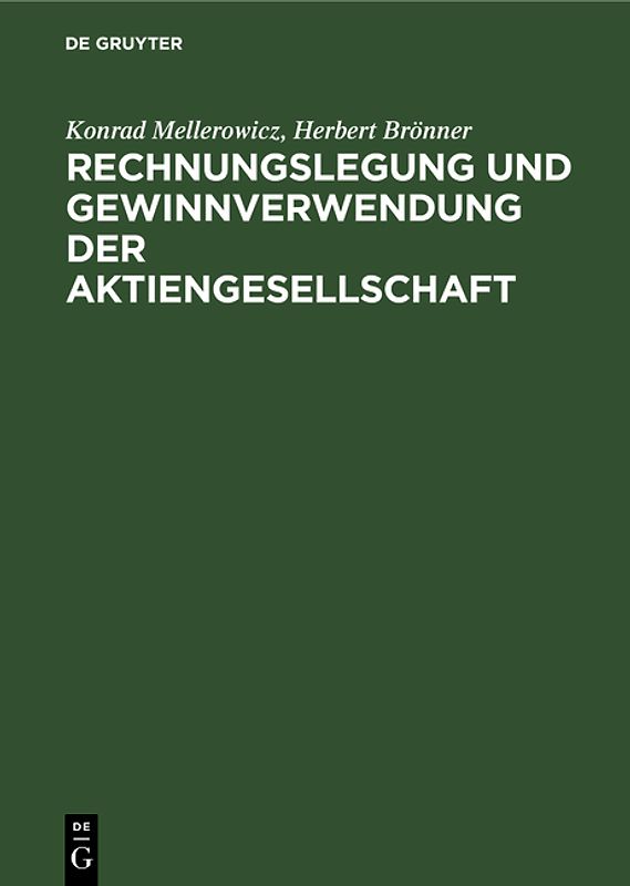 Rechnungslegung und Gewinnverwendung der Aktiengesellschaft