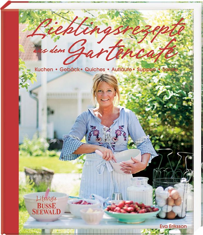 Lieblingsrezepte aus dem Gartencafe