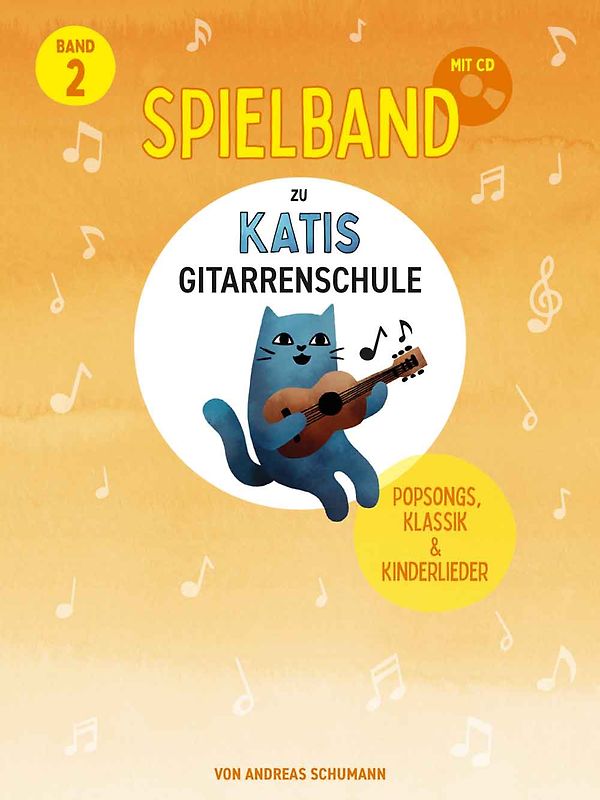 Katis Gitarrenschule - Spielband 2
