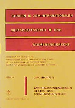 Änderungsgenehmigungen im Atom- und Strahlenschutzrecht