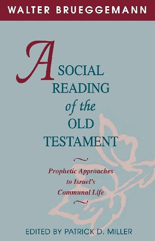 A Social Reading of the Old Testament