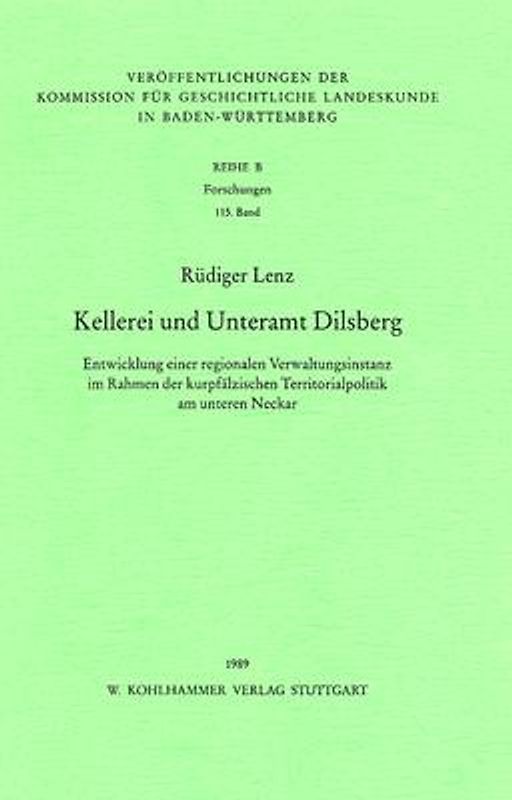 Kellerei und Unteramt Dilsberg