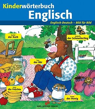 Kinderwörterbuch Englisch. Englisch - Deutsch. Bild für Bild