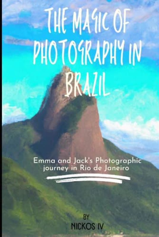 The Magic of Photography in Brazil: Emma and Jack's photographic journey in Rio De Janeiro