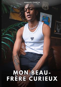 Mon beau-frère curieux