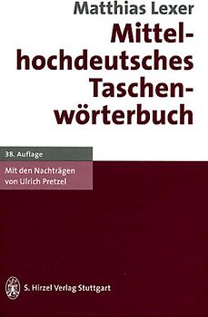 Mittelhochdeutsches Taschenwörterbuch